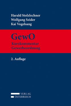 GewO von Seider,  Wolfgang, Stolzlechner,  Harald, Vogelsang,  Kai