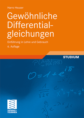 Gewöhnliche Differentialgleichungen von Heuser,  Harro