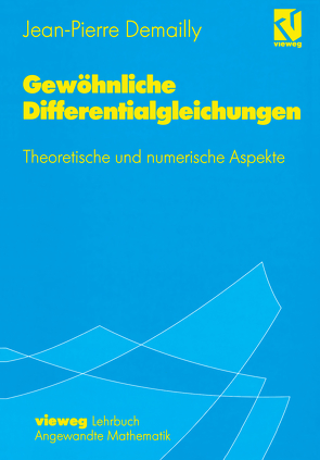 Gewöhnliche Differentialgleichungen von Demailly,  Jean-Pierre