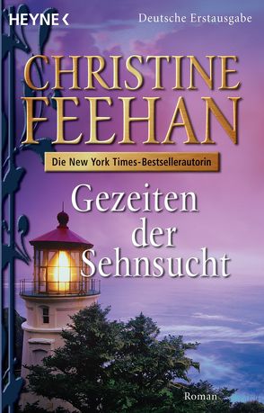 Gezeiten der Sehnsucht von Feehan,  Christine, Gnade,  Ursula, Groll,  Birgit