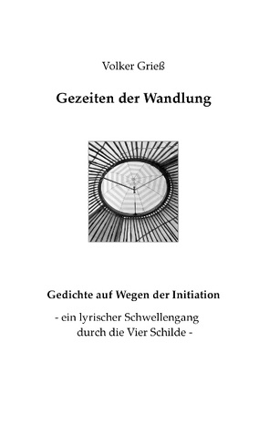 Gezeiten der Wandlung von Grieß,  Volker