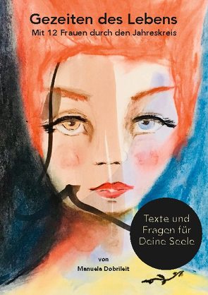 Gezeiten des Lebens. Texte und Fragen für deine Seele von Dobrileit,  Manuela