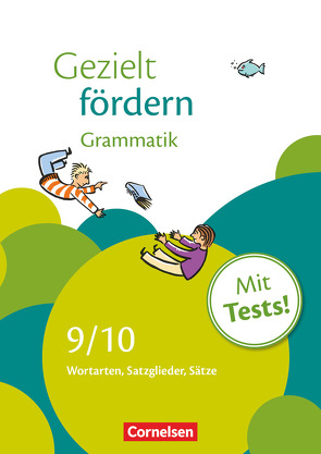 Gezielt fördern – Lern- und Übungshefte Deutsch – 9./10. Schuljahr von Ferus,  Veronika, Kusumi,  Annika