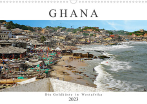 Ghana – Die Goldküste in Westafrika (Wandkalender 2023 DIN A3 quer) von Franke,  Britta