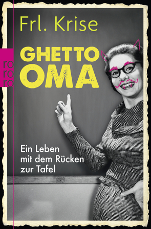 Ghetto-Oma von Frl. Krise