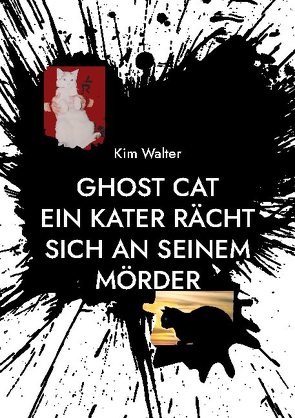 Ghost Cat von Walter,  Kim