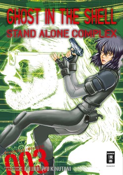 Ghost in the Shell – Stand Alone Complex 03 von Kinutani,  Yu, Production I.G., Schmitt-Weigand,  John