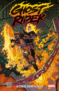 Ghost Rider von Brisson,  Ed, Frigeri,  Juan, Kuder,  Aaron, Lucas,  John, Syska,  Robert, Vecchio,  Luciano, Yeung,  Craig