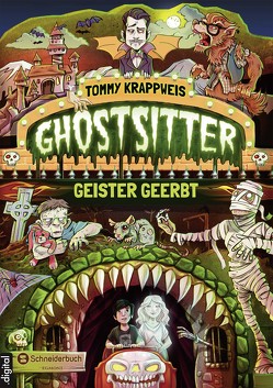 Ghostsitter, Band 01 von Krappweis,  Tommy