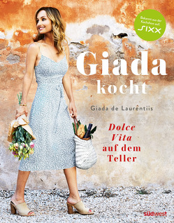 Giada kocht von de Laurentiis,  Giada, Kretschmer,  Ulrike