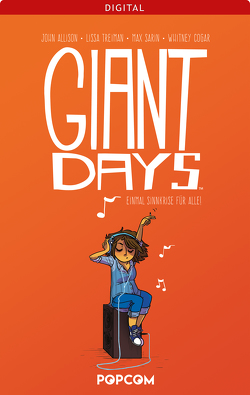 Giant Days 02 von Allison,  John, Cogar,  Whitney, Treiman,  Lissa