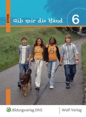 Gib mir die Hand – Ethik von Kreutzfeld,  Stefanie, Schubert,  Markus, Swatek,  Edith