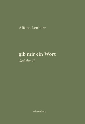 gib mir ein Wort von Lenherr,  Alfons