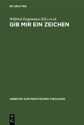 Gib mir ein Zeichen von Engemann,  Wilfried, Volp,  Rainer