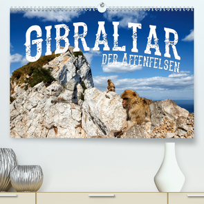 Gibraltar – der Affenfelsen (Premium, hochwertiger DIN A2 Wandkalender 2021, Kunstdruck in Hochglanz) von Buchspies,  Carina