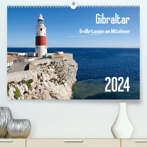 Gibraltar – Großbritannien am Mittelmeer (hochwertiger Premium Wandkalender 2024 DIN A2 quer), Kunstdruck in Hochglanz von Werner,  Berthold