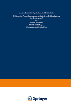Gibt es eine Anreicherung des radioaktiven Kaliumisotops im Organismus? von Pohlmann,  Joachim