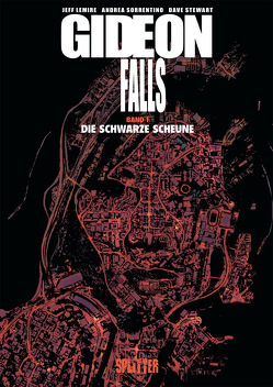 Gideon Falls. Band 1 von Lemire,  Jeff, Sorrentino,  Andrea