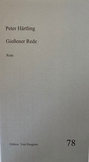 Gießener Rede von Härtling,  Peter