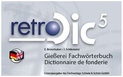 Gießereifachwörterbuch – Dictionnaire de Fonderie von Brunhuber,  E, Schiemenz,  Hans J