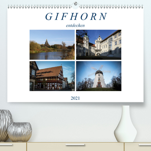 Gifhorn entdecken (Premium, hochwertiger DIN A2 Wandkalender 2021, Kunstdruck in Hochglanz) von SchnelleWelten