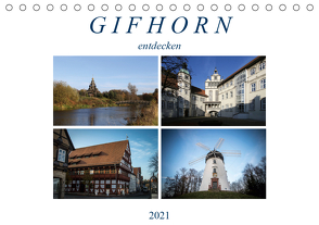 Gifhorn entdecken (Tischkalender 2021 DIN A5 quer) von SchnelleWelten