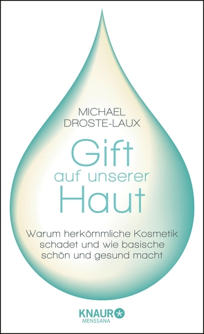 Gift auf unserer Haut von Droste-Laux,  Michael