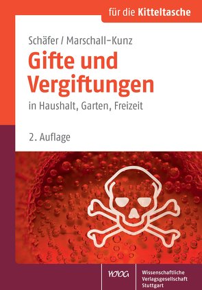 Gifte und Vergiftungen von Marschall-Kunz,  Brigitte, Schäfer,  Constanze