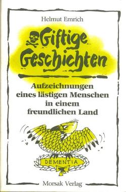 Giftige Geschichten von Emrich,  Helmut, Schütze,  Heinz G