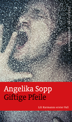 Giftige Pfeile (eBook) von Sopp,  Angelika