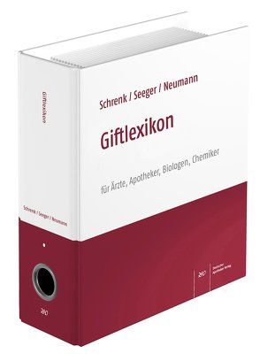 Giftlexikon von Knerr,  Stefanie, Neumann,  Hans-Günther, Schmitz,  Hans-Joachim, Schrenk,  Dieter, Seeger,  Ruth