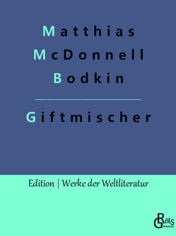 Giftmischer von Gröls-Verlag,  Redaktion, McDonnell Bodkin,  Matthias