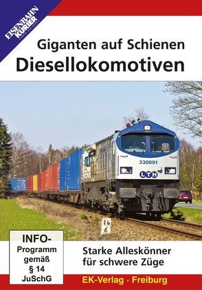 Giganten auf Schienen – Diesellokomotiven