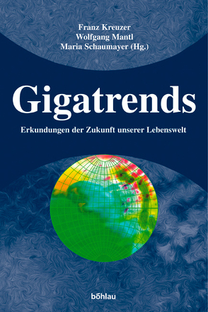 Gigatrends von Kreuzer,  Franz, Mantl,  Wolfgang, Schaumayer,  Maria