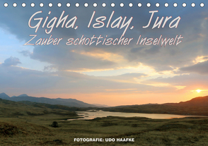 Gigha, Islay, Jura – Zauber schottischer Inselwelt (Tischkalender 2021 DIN A5 quer) von Haafke,  Udo, www.die-fotos.de