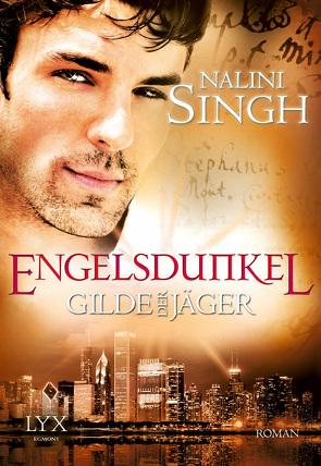 Gilde der Jäger – Engelsdunkel von Röser,  Cornelia, Singh,  Nalini