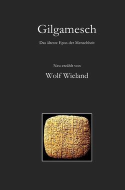 Gilgamesch von Wieland,  Wolf