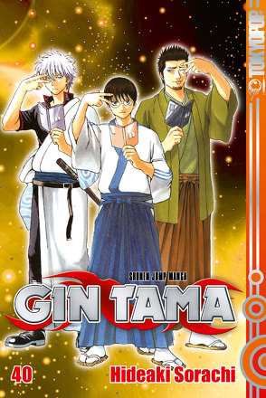 Gin Tama 40 von Sorachi,  Hideaki