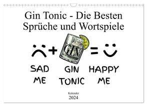 Gin & Tonic Die Besten Sprüche und Wortspiele (Wandkalender 2024 DIN A3 quer), CALVENDO Monatskalender von boom.manufaktur@Spreadshirt,  pixs:sell@fotolia;