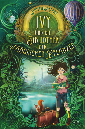 Ginger und die Bibliothek der magischen Pflanzen von Allert,  Judith, Prechtel,  Florentine