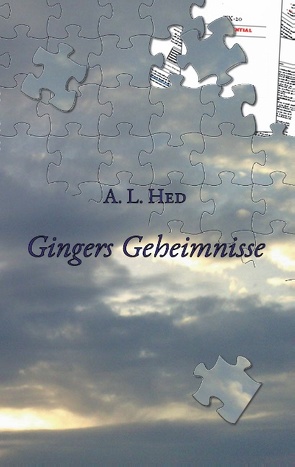 Gingers Geheimnisse von Hed,  A. L.