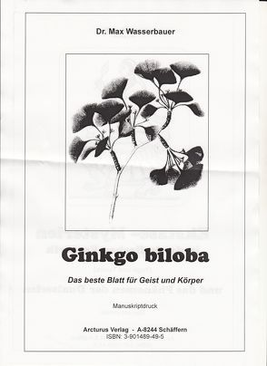 Ginkgo biloba von Wasserbauer,  Max