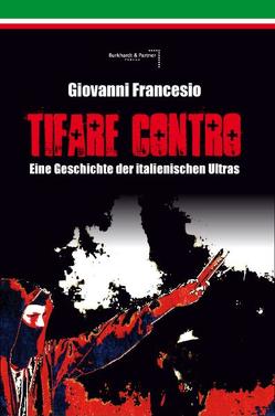 Giovanni Francesio – TIFARE CONTRO