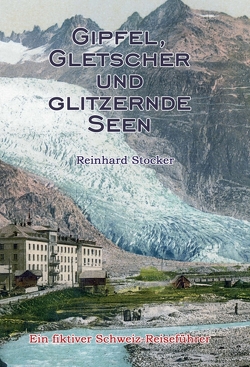 Gipfel, Gletscher und glitzernde Seen von Stocker,  Reinhard