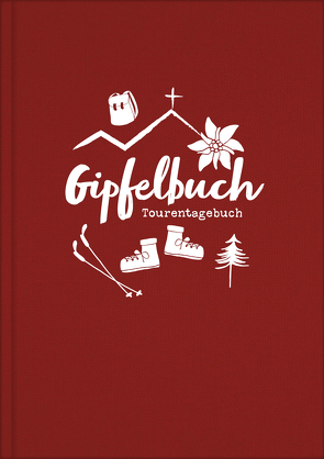 Gipfelbuch, Tourentagebuch, Wandertagebuch | A5 Notizbuch zum Wandern in den Bergen und für Radtouren für Sportler und Familien | Zum Eintragen inkl. Platz für Stempel und Fotos von Wirth,  Lisa