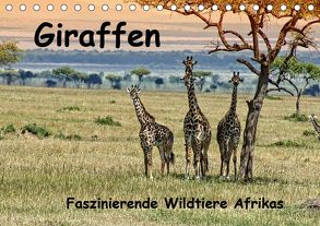 Giraffen. Faszinierende Wildtiere Afrikas (Tischkalender 2020 DIN A5 quer) von Michel,  Susan