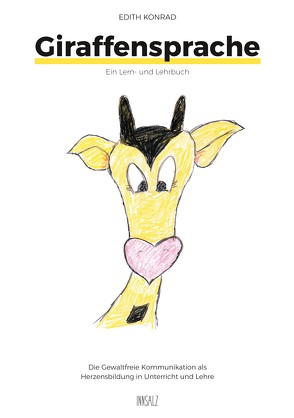 Giraffensprache von Konrad,  Edith