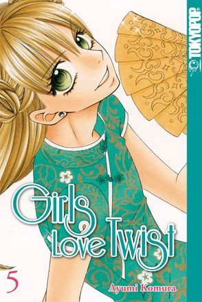 Girls Love Twist 05 von Komura,  Ayumi