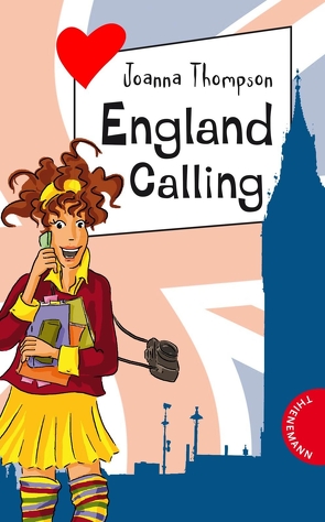 Girls‘ School – England Calling von Schössow,  Birgit, Thompson,  Joanna