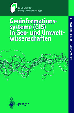 GIS in Geowissenschaften und Umwelt von Asch,  Kristine